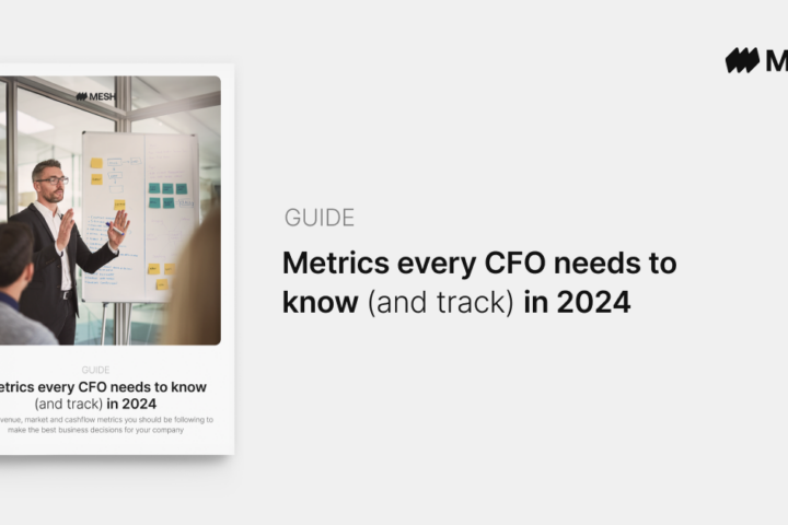 Metrics every CFO needs to know (and track) in 2024